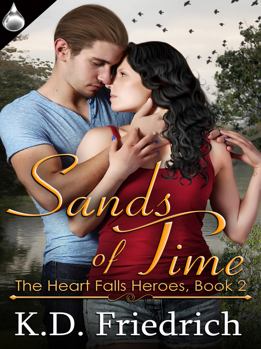 Title details for Sands of Time by K.D. Friedrich - Available
